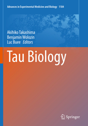 Tau Biology (Advances in Experimental Medicine and Biology #1184) book cover by 