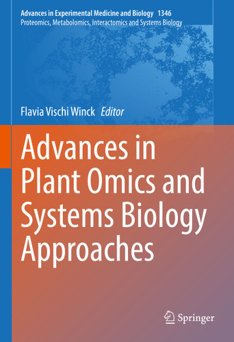 Advances in Plant Omics and Systems Biology Approaches (Advances in Experimental Medicine and Biology #1346) book cover by 