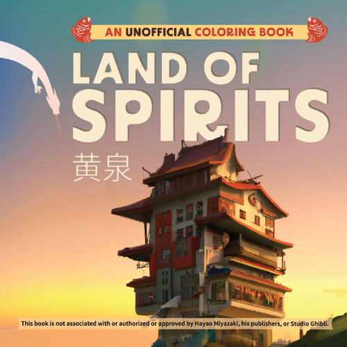 Land of Spirits: An Unofficial Coloring Book book cover by 