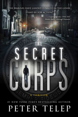 The Secret Corps: A Thriller book cover by Peter Telep