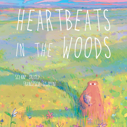 Heartbeats in the Woods: A Children's Book about Hugs, Family, and Friendship book cover by Scenny Orioli, Scenny Orlioli