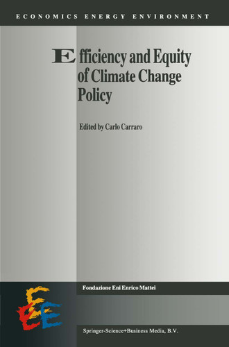 Efficiency and Equity of Climate Change Policy (Economics, Energy and Environment #15) book cover by 