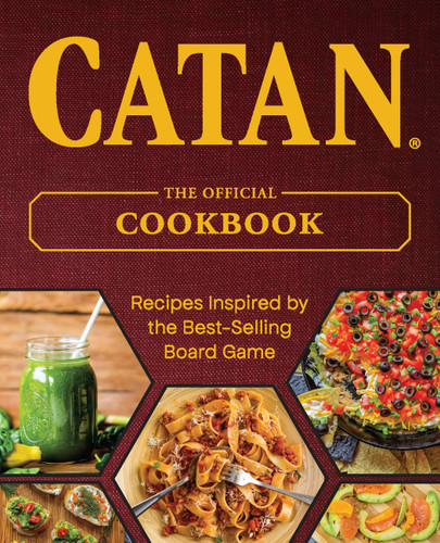 CATAN®: The Official Cookbook (Board Game Cookbooks) book cover by Editors of Ulysses Press