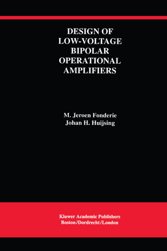 Design of Low-Voltage Bipolar Operational Amplifiers (The Springer International Series in Engineering and Computer Science #218) book cover by M. Jeroen Fonderie, Johan Huijsing