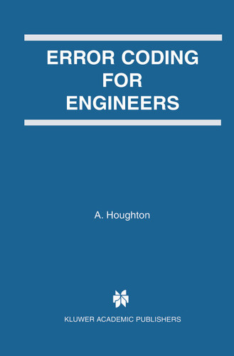 Error Coding for Engineers (The Springer International Series in Engineering and Computer Science #641) book cover by 