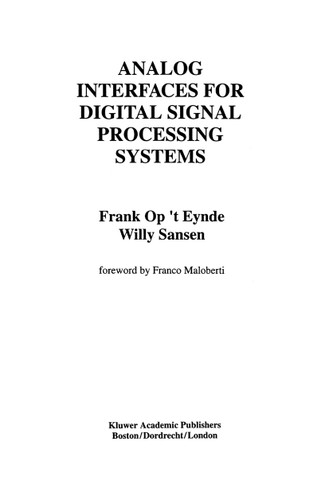 Analog Interfaces for Digital Signal Processing Systems (The Springer International Series in Engineering and Computer Science #225) book cover by Frank op 't Eynde, Willy M.C. Sansen