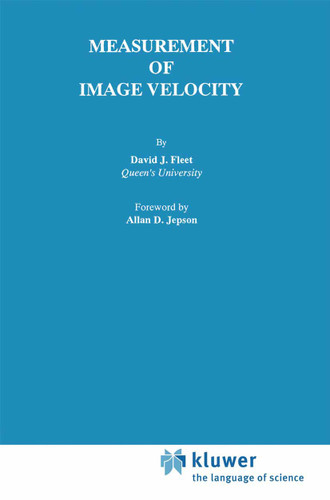 Measurement of Image Velocity (The Springer International Series in Engineering and Computer Science #169) book cover by David J. Fleet