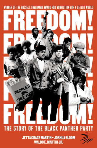 Freedom! The Story of the Black Panther Party book cover by Jetta Grace Martin, Joshua Bloom, Waldo E. Martin Jr.