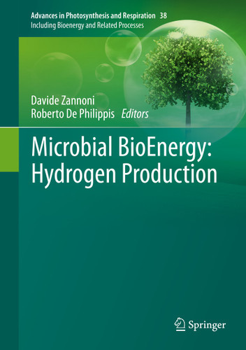 Microbial BioEnergy: Hydrogen Production (Advances in Photosynthesis and Respiration #38) book cover by 