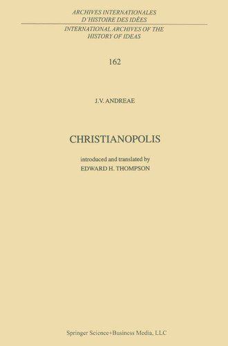Christianopolis (International Archives of the History of Ideas Archives internationales d'histoire des idées #162) book cover by 