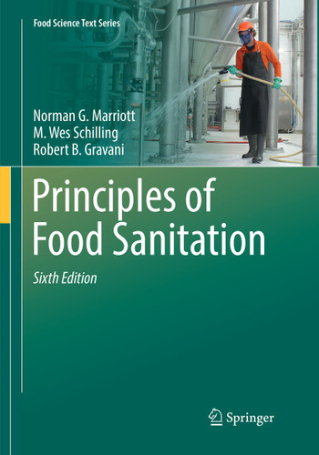 Principles of Food Sanitation (Food Science Text Series) book cover by Norman G. Marriott, M. Wes Schilling, Robert B. Gravani