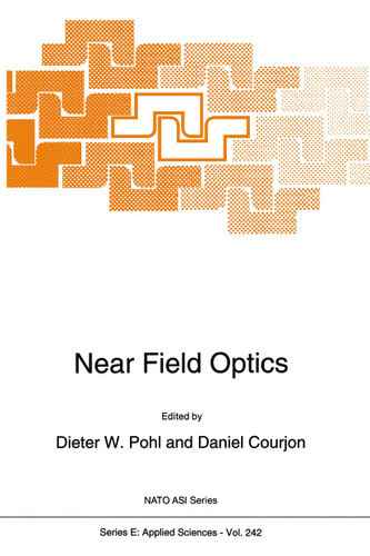 Near Field Optics (NATO Science Series E: #242) book cover by 