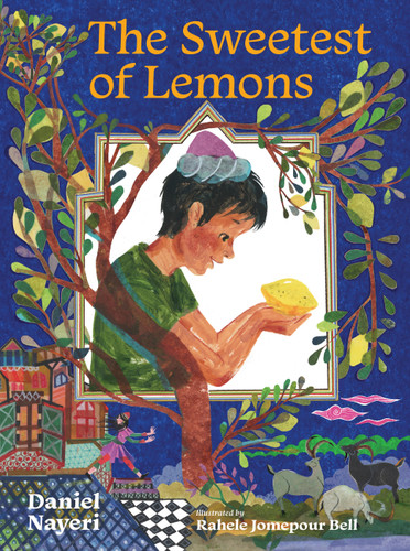 The Sweetest of Lemons book cover by Daniel Nayeri