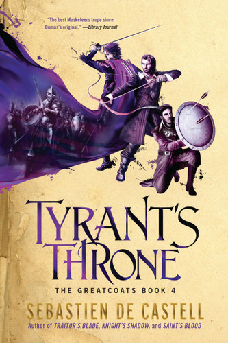 Tyrant's Throne (The Greatcoats #4) book cover by Sebastien de Castell