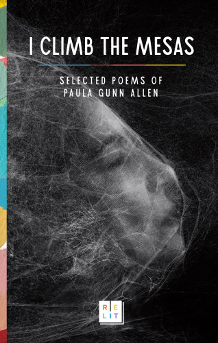 I Climb the Mesas: Selected Poems of Paula Gunn Allen book cover by Paula Gunn Allen