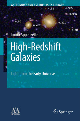 High-Redshift Galaxies: Light from the Early Universe (Astronomy and Astrophysics Library) book cover by Immo Appenzeller