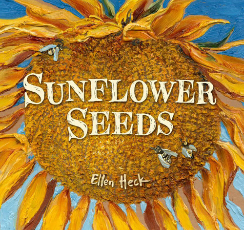 Sunflower Seeds book cover by Ellen Heck