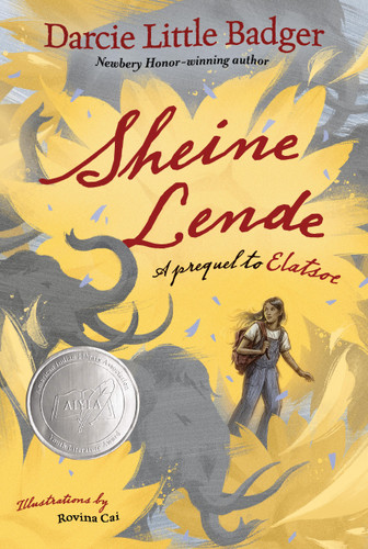 Sheine Lende: A Prequel to Elatsoe book cover by Darcie Little Badger