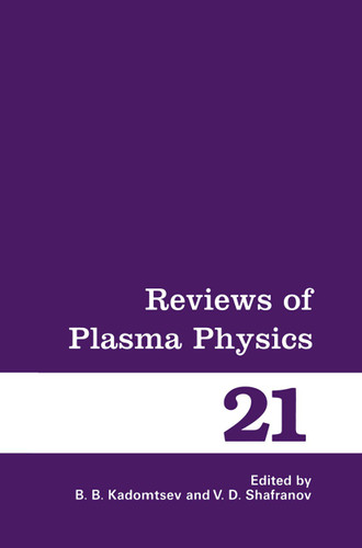 Reviews of Plasma Physics (Reviews of Plasma Physics #21) book cover by 