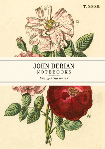 John Derian Paper Goods: Everything Roses Notebooks (John Derian Paper Goods) book cover by John Derian