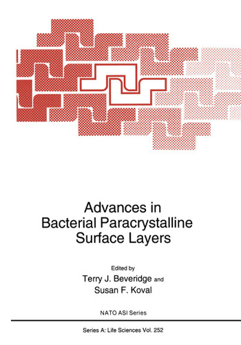 Advances in Bacterial Paracrystalline Surface Layers (NATO Science Series A: #252) book cover by 