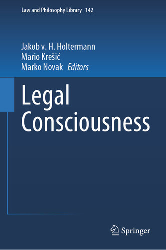 Legal Consciousness (Law and Philosophy Library #142) book cover by 
