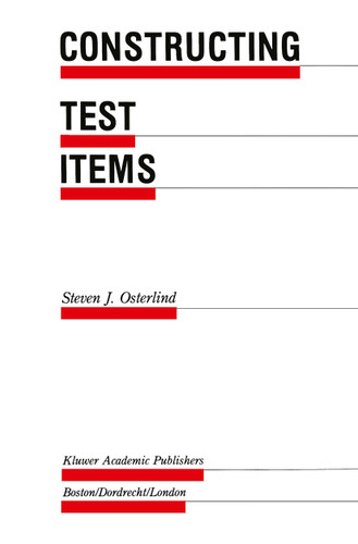 Constructing Test Items (Evaluation in Education and Human Services #25) book cover by Steven J. Osterlind