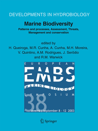 Marine Biodiversity: Patterns and Processes, Assessment, Threats, Management and Conservation (Developments in Hydrobiology #183) book cover by 