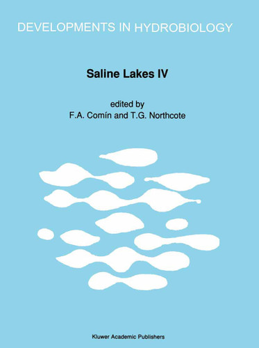 Saline Lakes: Proceedings of the Fourth International Symposium on Athalassic (inland) Saline Lakes, held at Banyoles, Spain, May 1988 (Developments in Hydrobiology #59) book cover by 