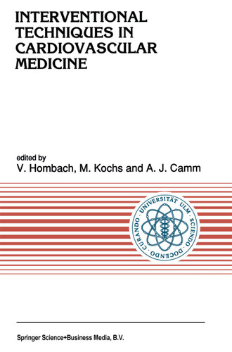 Interventional Techniques in Cardiovascular Medicine (Developments in Cardiovascular Medicine #119) book cover by 
