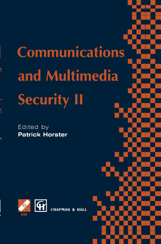 Communications and Multimedia Security II (IFIP Advances in Information and Communication Technology) book cover by 
