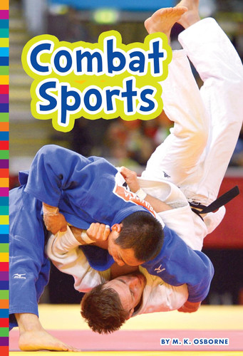 Combat Sports (Summer Olympic Sports) [9781681525501]