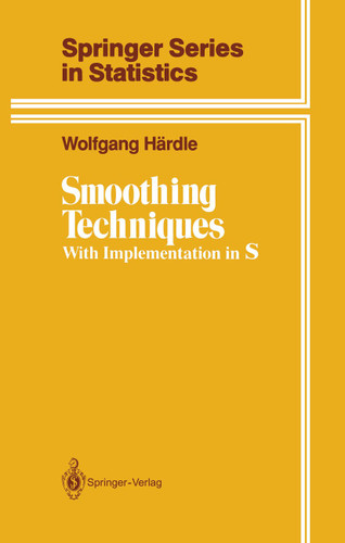Smoothing Techniques: With Implementation in S (Springer Series in Statistics) book cover by Wolfgang Härdle