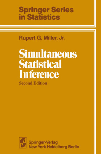 Simultaneous Statistical Inference (Springer Series in Statistics) book cover by Rupert G. Jr. Miller