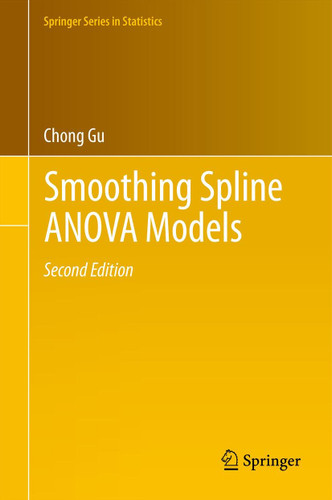Smoothing Spline ANOVA Models (Springer Series in Statistics #297) book cover by Chong Gu