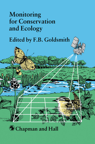Monitoring for Conservation and Ecology (Conservation Biology #3) book cover by F.B. Goldsmith