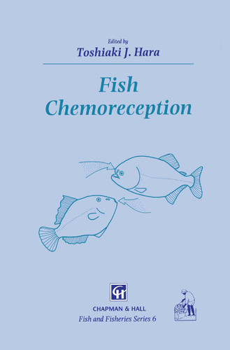 Fish Chemoreception (Fish & Fisheries Series #6) book cover by 