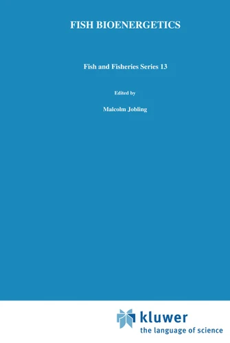 Fish Bioenergetics (Fish & Fisheries Series #13) book cover by M. Jobling