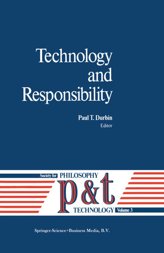 Technology and Responsibility (Philosophy and Technology #3) book cover by 