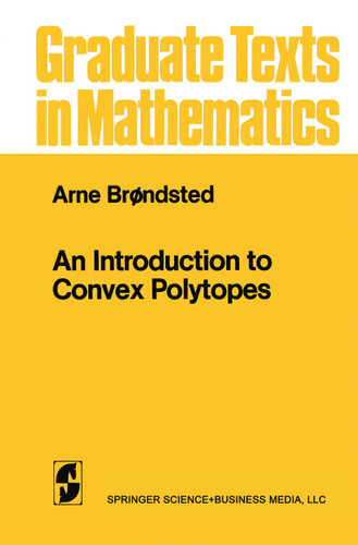 An Introduction to Convex Polytopes (Graduate Texts in Mathematics #90) book cover by Arne Brondsted