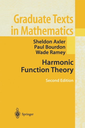 Harmonic Function Theory (Graduate Texts in Mathematics #137) book cover by Sheldon Axler, Paul Bourdon, Ramey Wade
