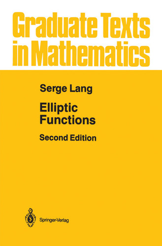 Elliptic Functions (Graduate Texts in Mathematics #112) book cover by Serge Lang