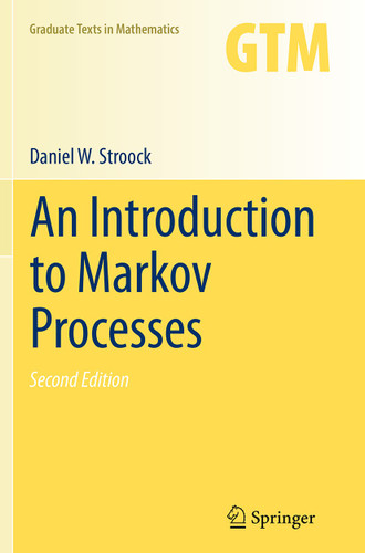 An Introduction to Markov Processes (Graduate Texts in Mathematics #230) book cover by Daniel W. Stroock