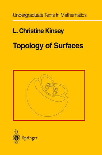 Topology of Surfaces (Undergraduate Texts in Mathematics) book cover by L.Christine Kinsey