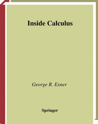 Inside Calculus (Undergraduate Texts in Mathematics) book cover by George R. Exner