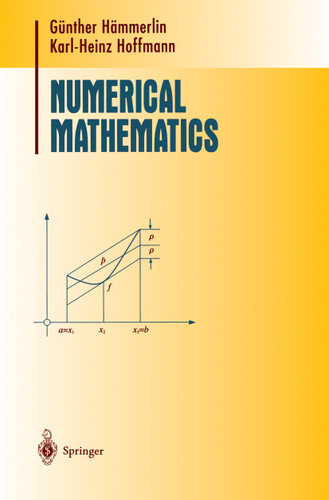 Numerical Mathematics (Undergraduate Texts in Mathematics) book cover by Günther Hämmerlin, Karl-Heinz Hoffmann