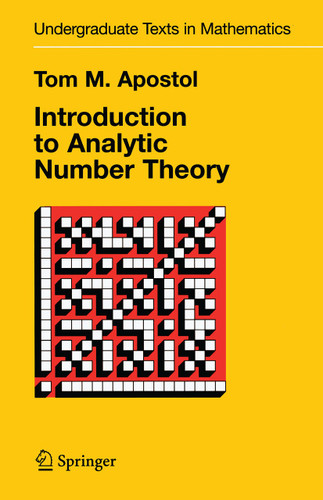 Introduction to Analytic Number Theory (Undergraduate Texts in Mathematics) book cover by Tom M. Apostol