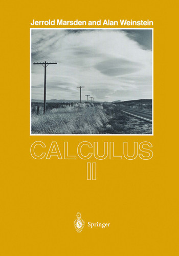 Calculus II (Undergraduate Texts in Mathematics) book cover by Jerrold Marsden, Alan Weinstein
