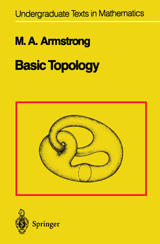 Basic Topology (Undergraduate Texts in Mathematics) book cover by M.A. Armstrong