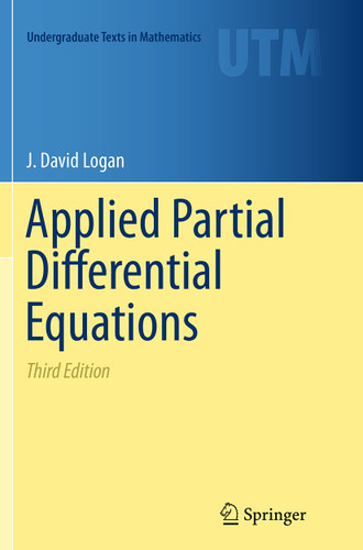Applied Partial Differential Equations (Undergraduate Texts in Mathematics) book cover by J. David Logan